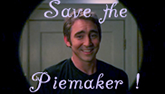 Save the Piemaker !