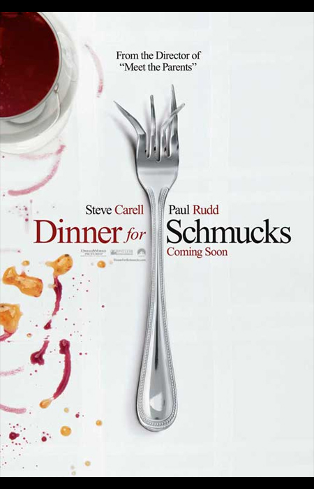 Dinner for Schmucks (6 Mars 2011)