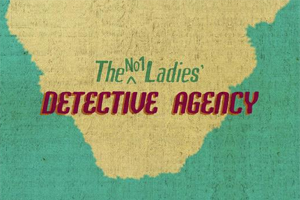 The No. 1 Ladies' Detective Agency