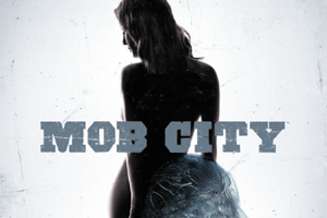 Mob City