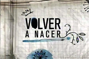 Volver a nacer