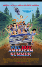 Wet Hot American Summer (13 Août 2015)