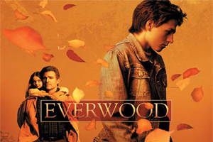 Everwood-300