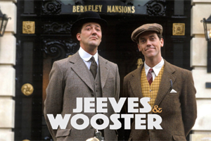 Jeeves and Wooster