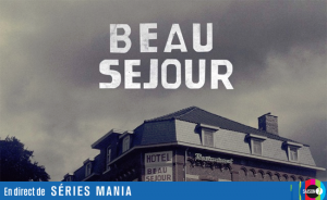 BeauSejour-SeriesMania-650