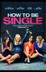How to be single (11 Mai 2016)