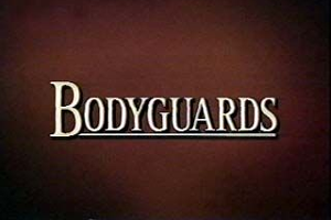 Bodyguards