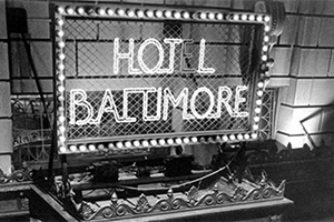 Hot l Baltimore