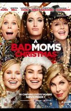 A Bad Moms Christmas (21 Février 2018)